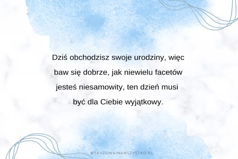 Życzenia urodzinowe dla mężczyzn