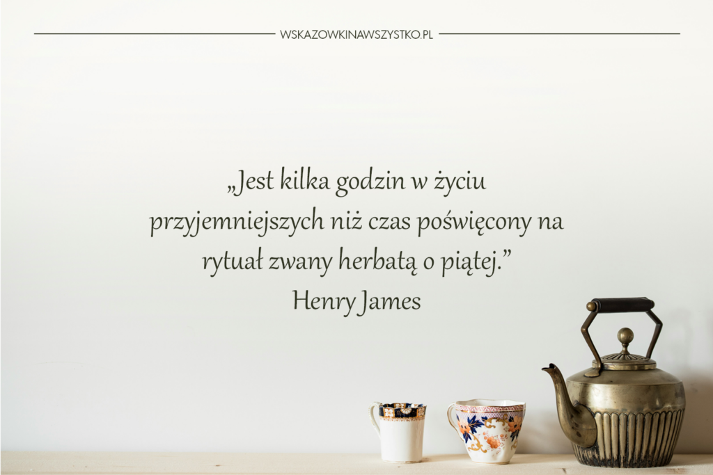 Inspirujące cytaty o kawie i herbacie