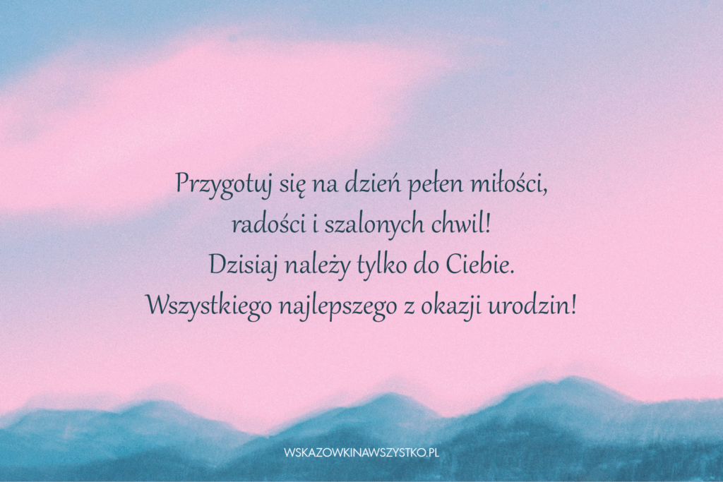 Oryginalne życzenia na niezapomniany dzień