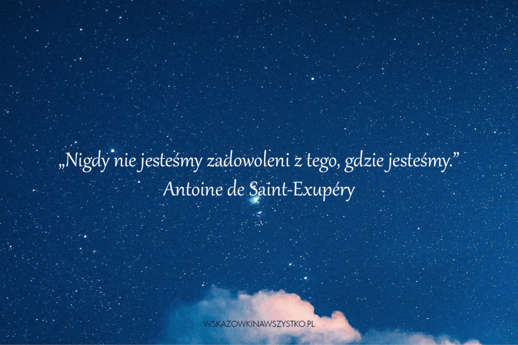 Cytaty z Małego Księcia o życiu