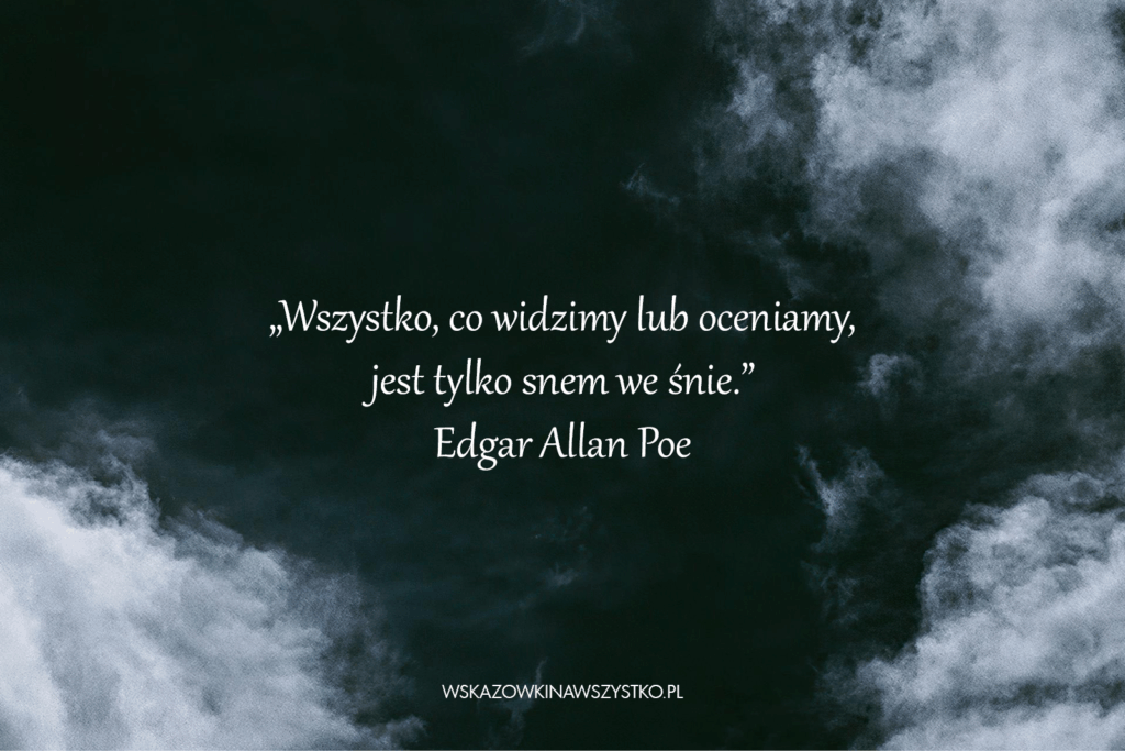 Cytaty o ludzkiej duszy i marzeniach