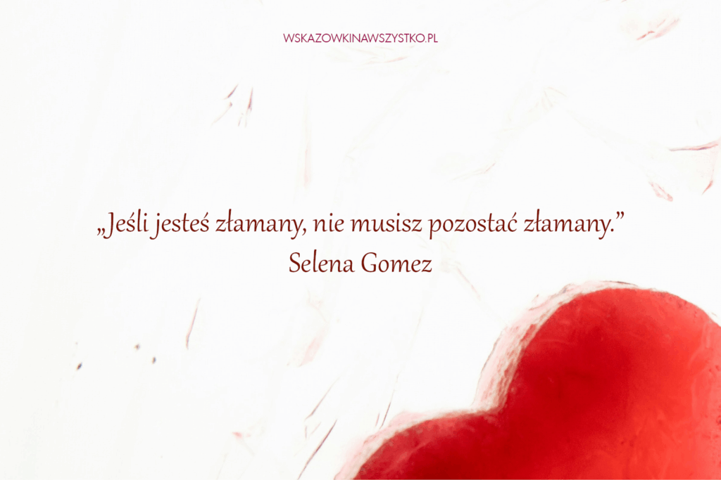 Obudzające cytaty o złamanym sercu